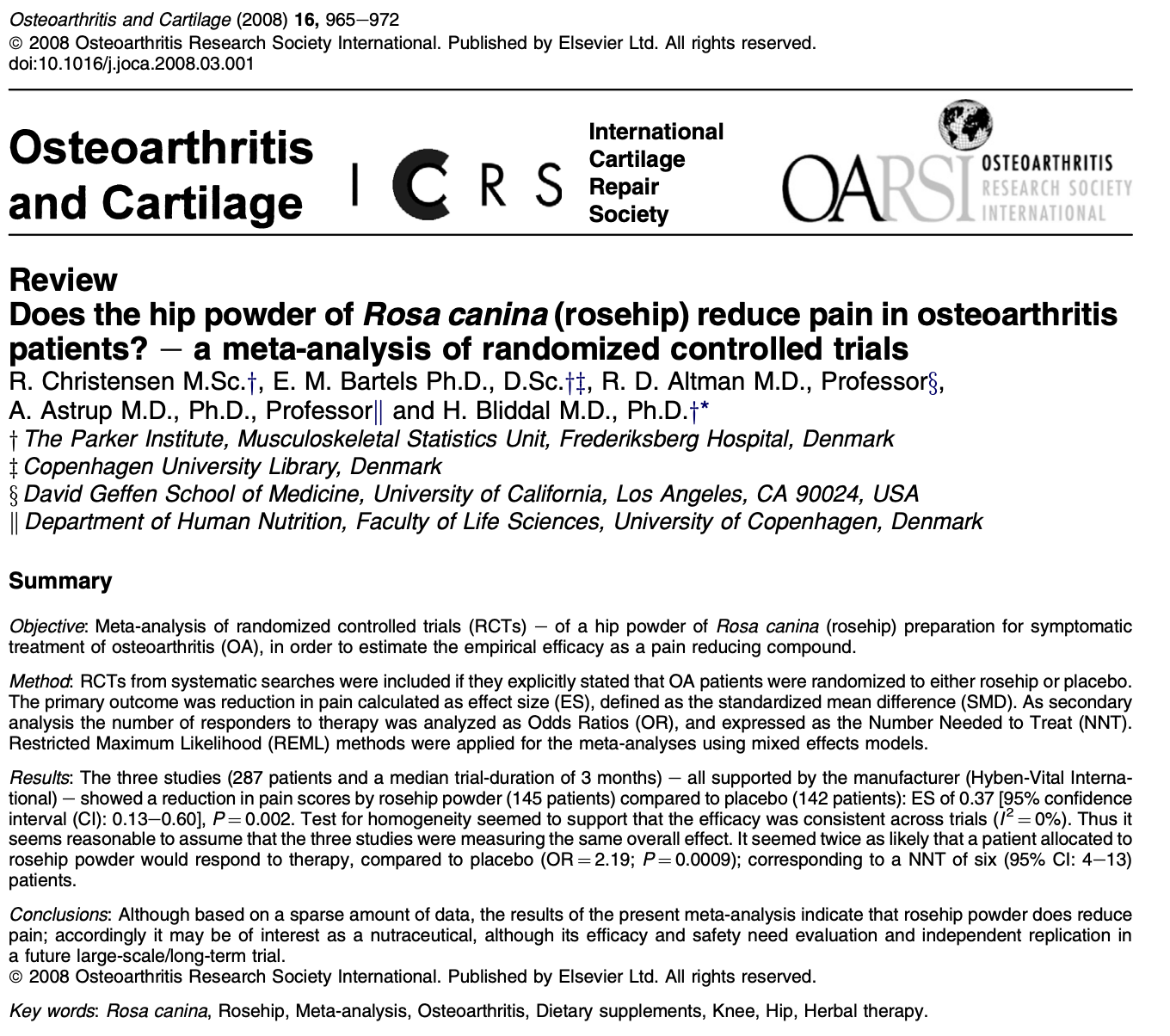 2008 OARSI Rose-Hip 專利製成的玫瑰果粉可以改善骨關節炎，減輕疼痛並減少急救藥物使用
